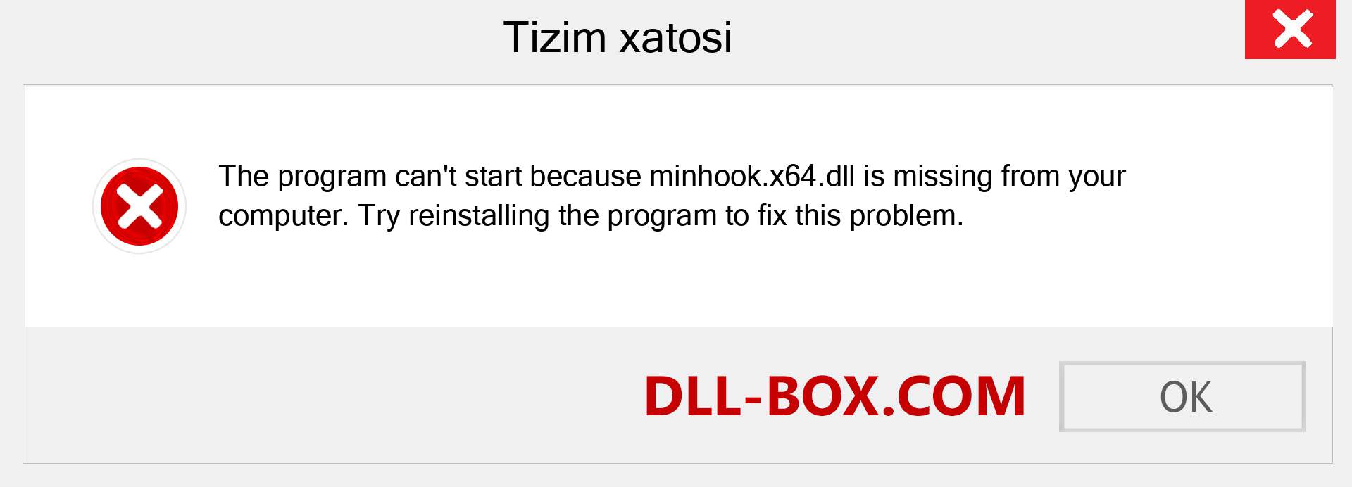 minhook.x64.dll fayli yo'qolganmi?. Windows 7, 8, 10 uchun yuklab olish - Windowsda minhook.x64 dll etishmayotgan xatoni tuzating, rasmlar, rasmlar